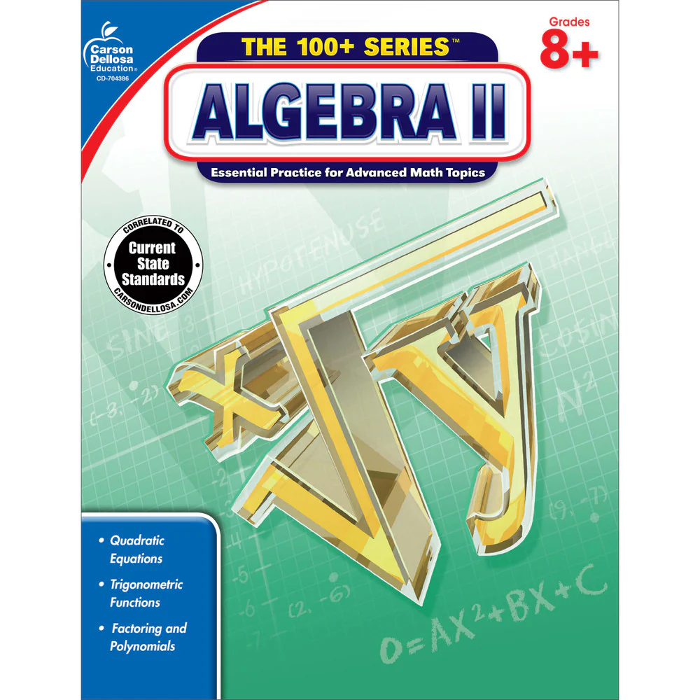 Algebra II Workbook Grades 8+